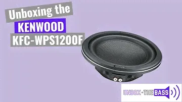 Unboxing the Kenwood : KFC-WPS1200F