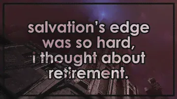 Contest Salvation's Edge was so tough that I considered raid race retirement.