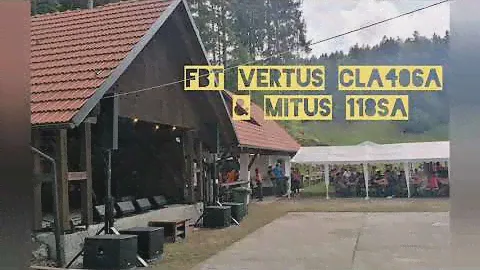 FBT Vertus CLA 406a & FBT Mitus 118sa (live outdoor event 2022)