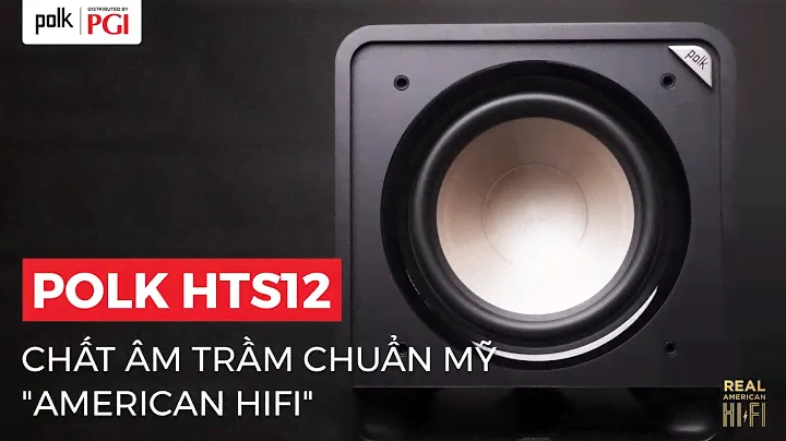 Subwoofer Polk HTS 12 | Chất âm trầm chuẩn Mỹ "Real American HiFi"