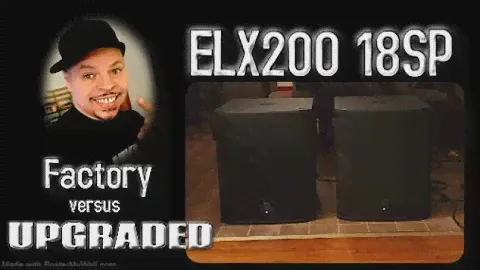 Electro Voice ELX200 18SP | Factory versus Upgraded Sub Comparison